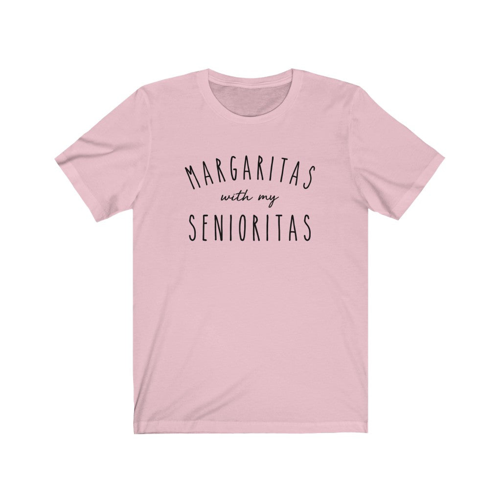 Margaritas With My Senioritas Unisex Tee