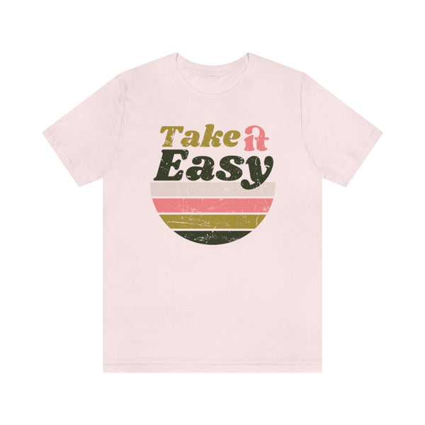 Take It Easy Stripes Unisex Tee