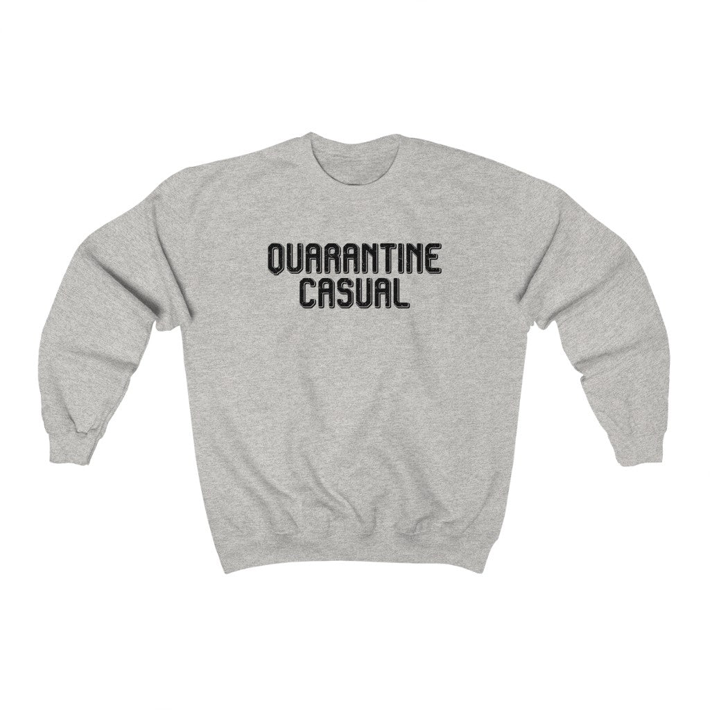 Quarantine Casual Unisex Crewneck Sweatshirt