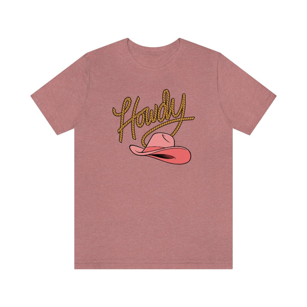 Howdy Hat Unisex Tee