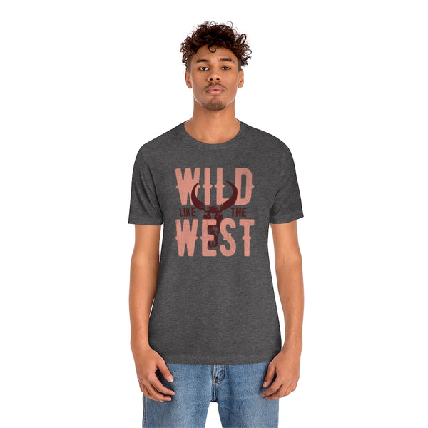 Wild Like The West Rodeo Unisex Tee