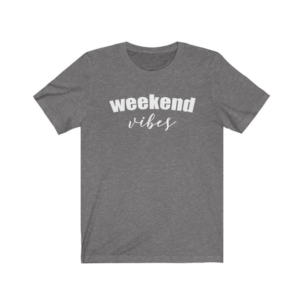 Weekend Vibes Tee