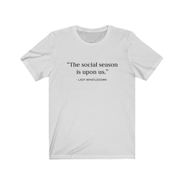 Social Season Unisex Tee