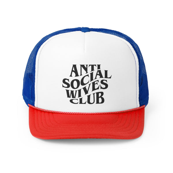 Anti Social Wives Club Trucker Caps