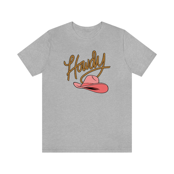 Howdy Hat Unisex Tee