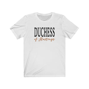 Duchess of Hastings Unisex Tee
