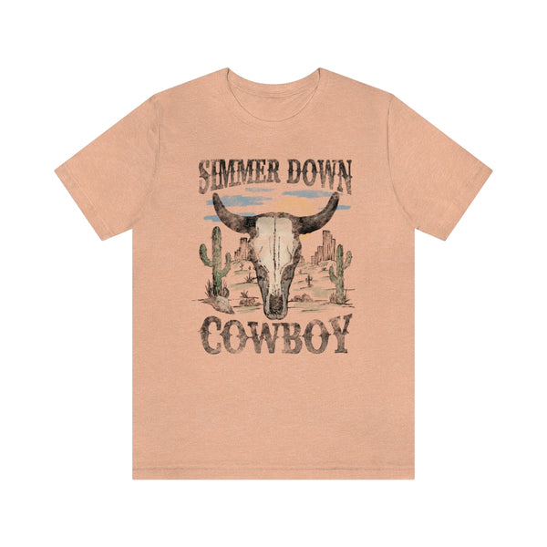 Simmer Down Cowboy Unisex Tee