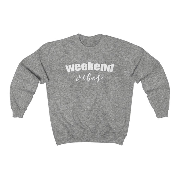 Weekend Vibes Unisex Crewneck Sweatshirt