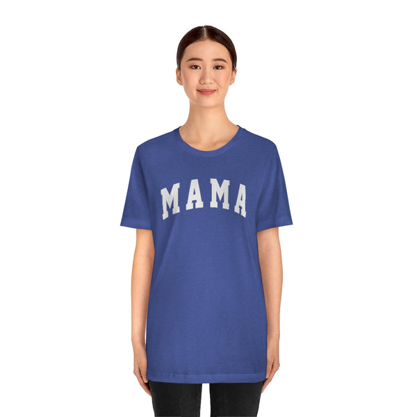 Mama Bold Unisex Tee